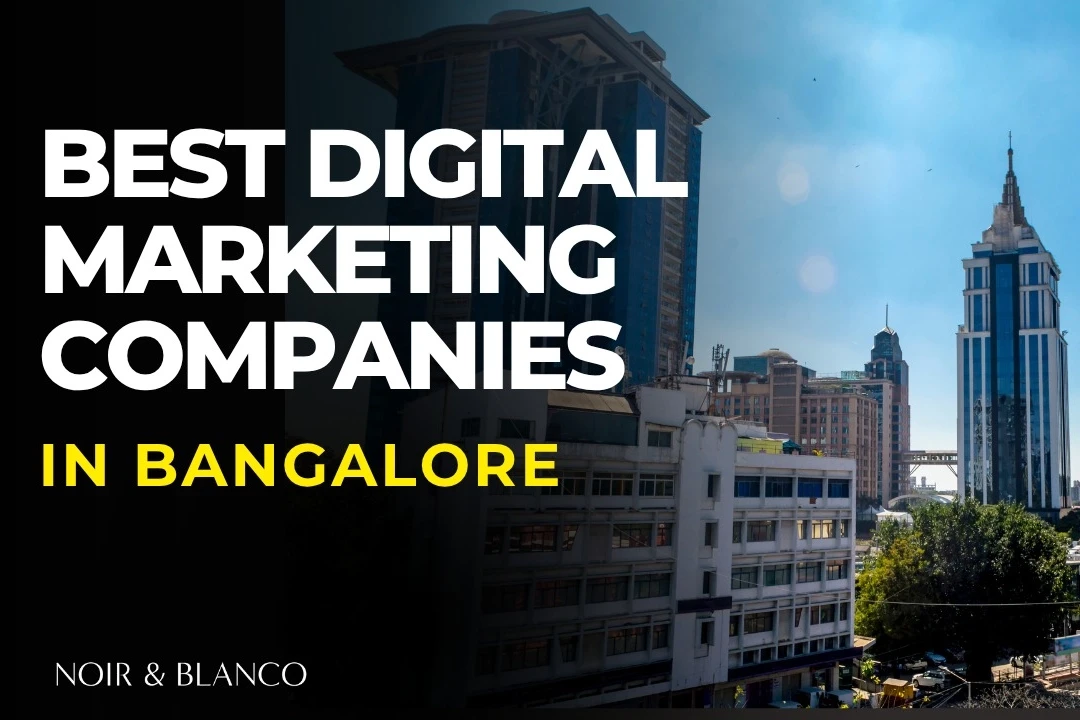 Digital Marketing Agencies in Bangalore