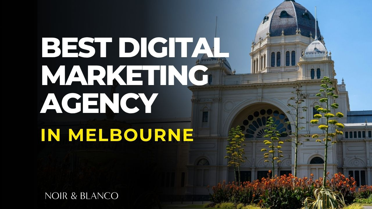 11 Best Digital Marketing Agencies in Melbourne