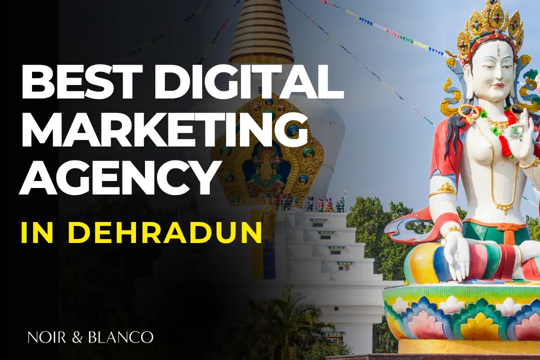 6 Best Digital Marketing Agencies in Dehradun