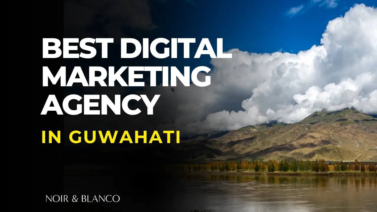 8 Best Digital Marketing Agencies in Guwahati
