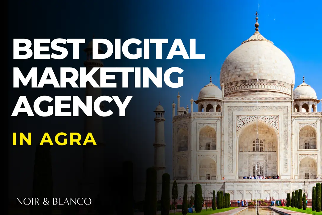 7 Best Digital Marketing Agencies in Agra