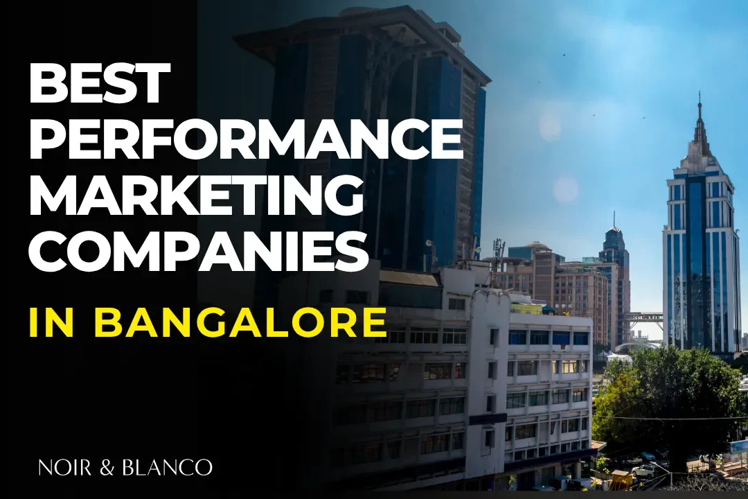 performance marketing agencies in bangalore