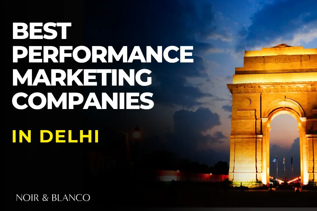 performance marketing agencies in delhi