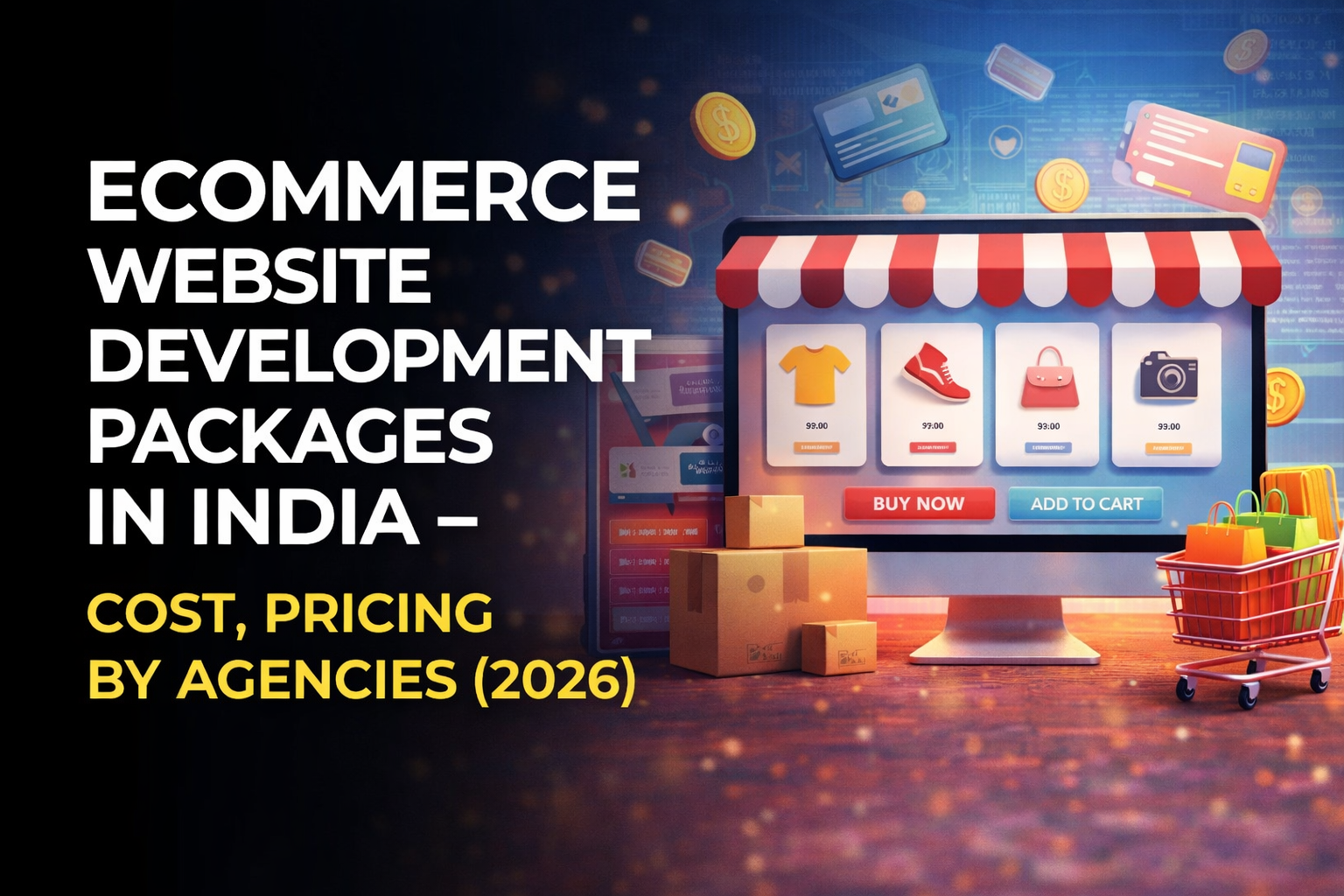 Ecommerce Website Development Packages In India – Cost, Pricing By ...