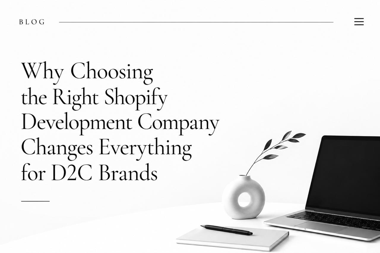 Best Shopify Development Company For D2C Brands