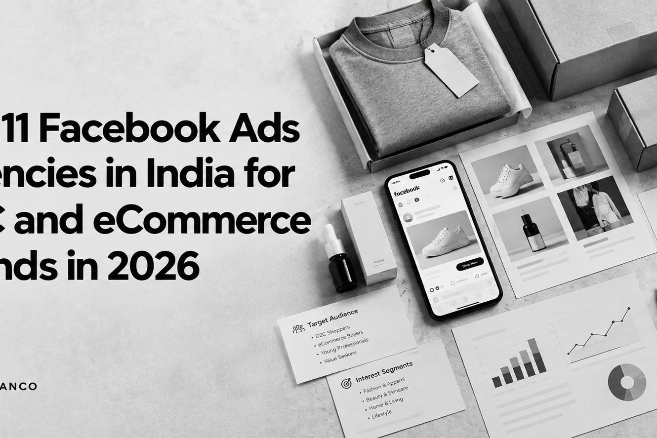 Best Facebook Ads Agencies in India for D2C and eCommerce Brands in 2026
